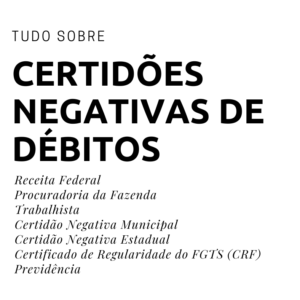 CERTIDÕES NEGATIVAS DE DÉBITOS